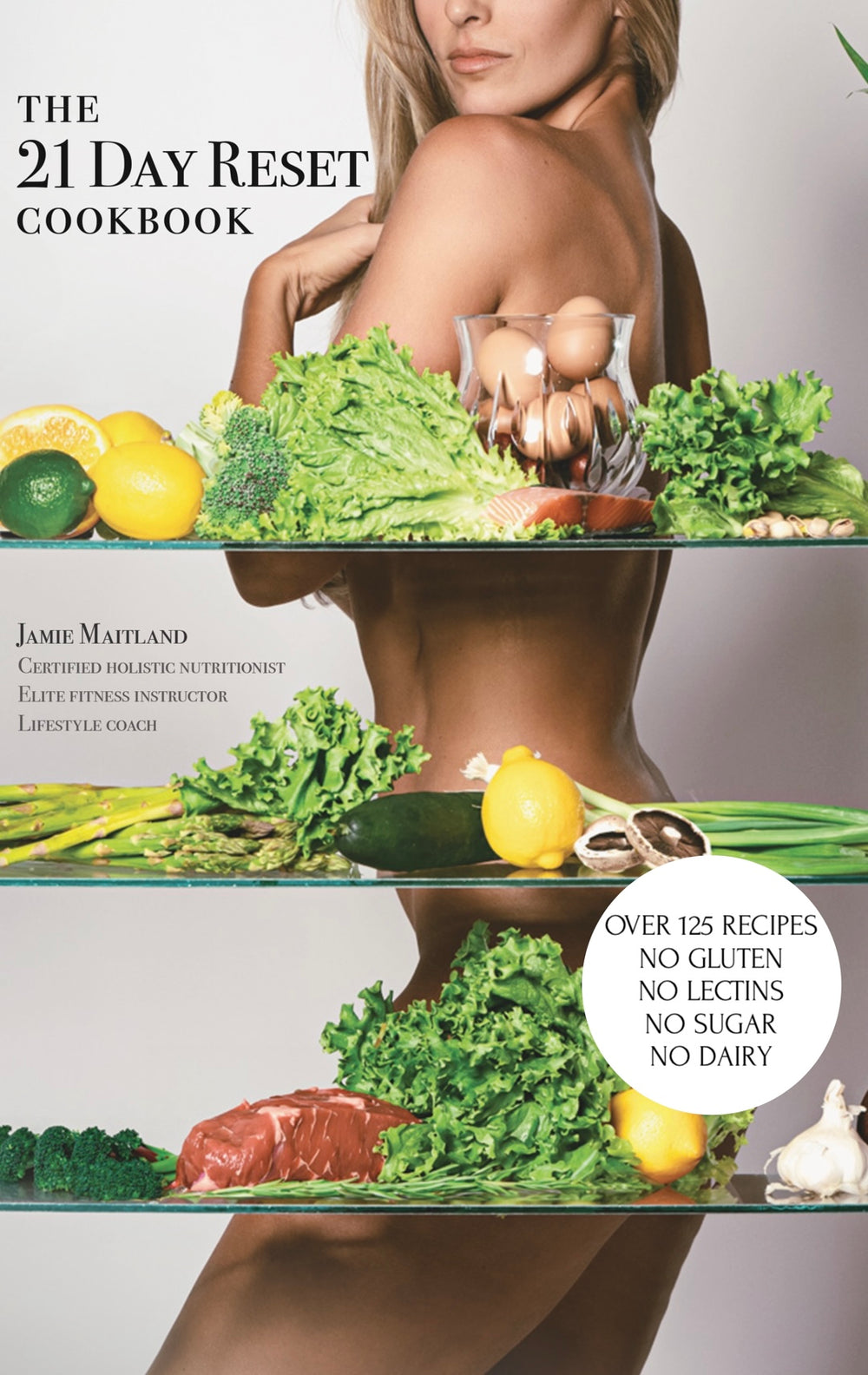 The 21 Day Reset Cookbook